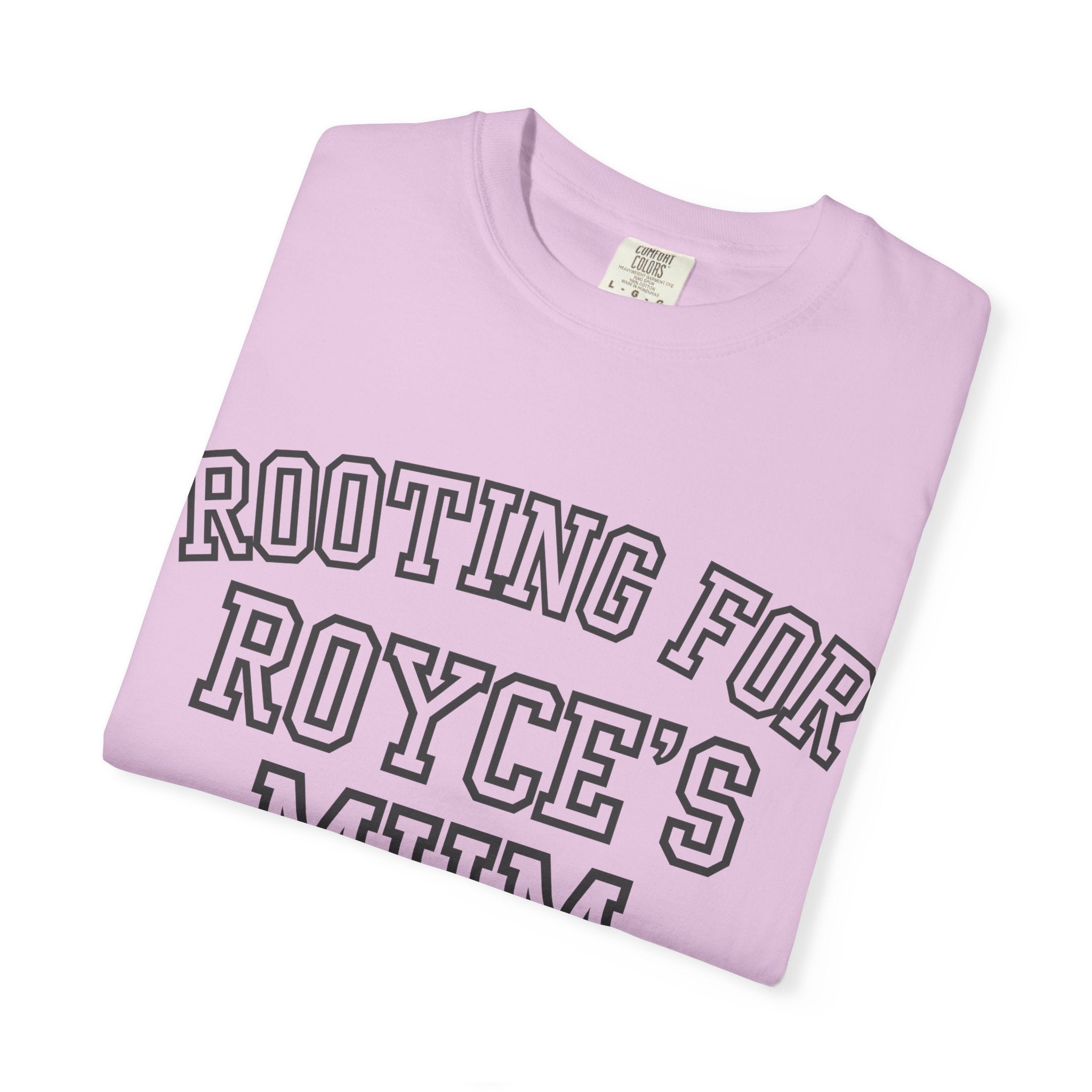Rooting for Royce's Mum T-Shirt