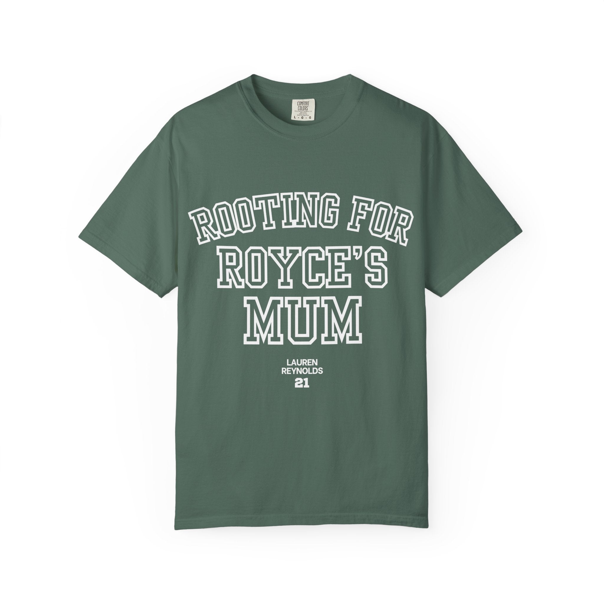 Rooting for Royce's Mum T-Shirt