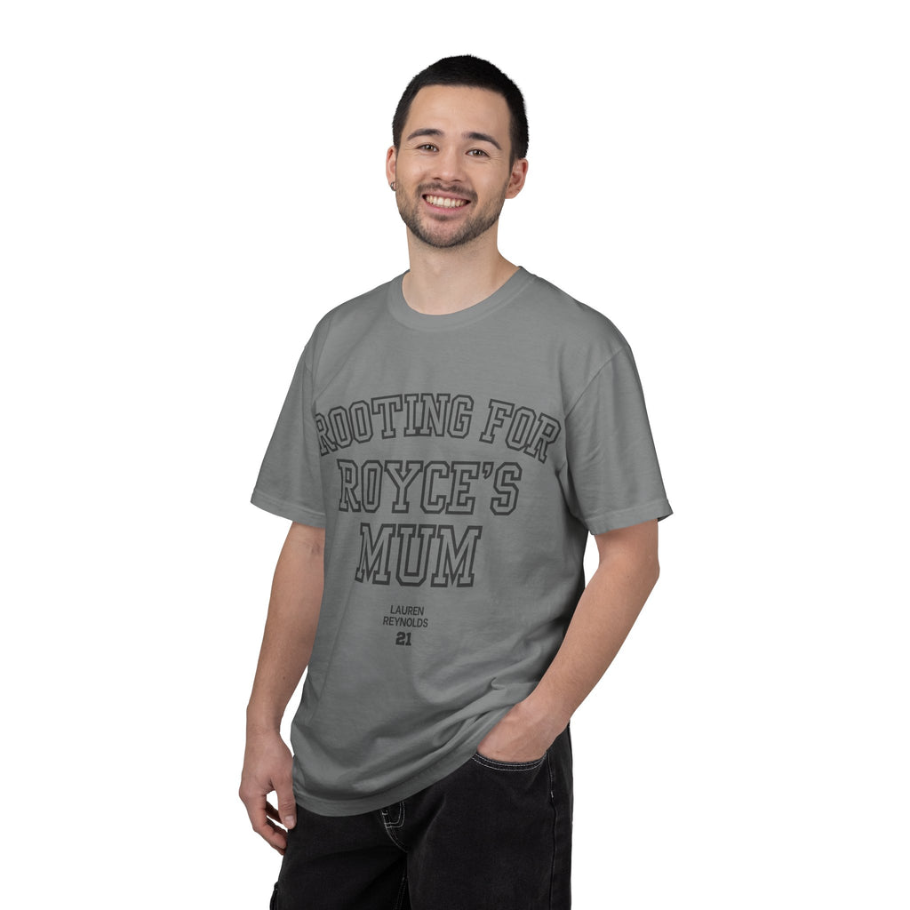 Rooting for Royce's Mum T-Shirt