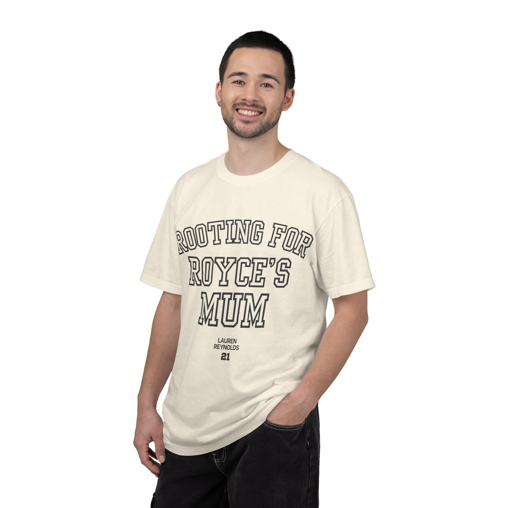 Rooting for Royce's Mum T-Shirt