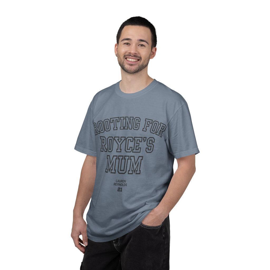 Rooting for Royce's Mum T-Shirt