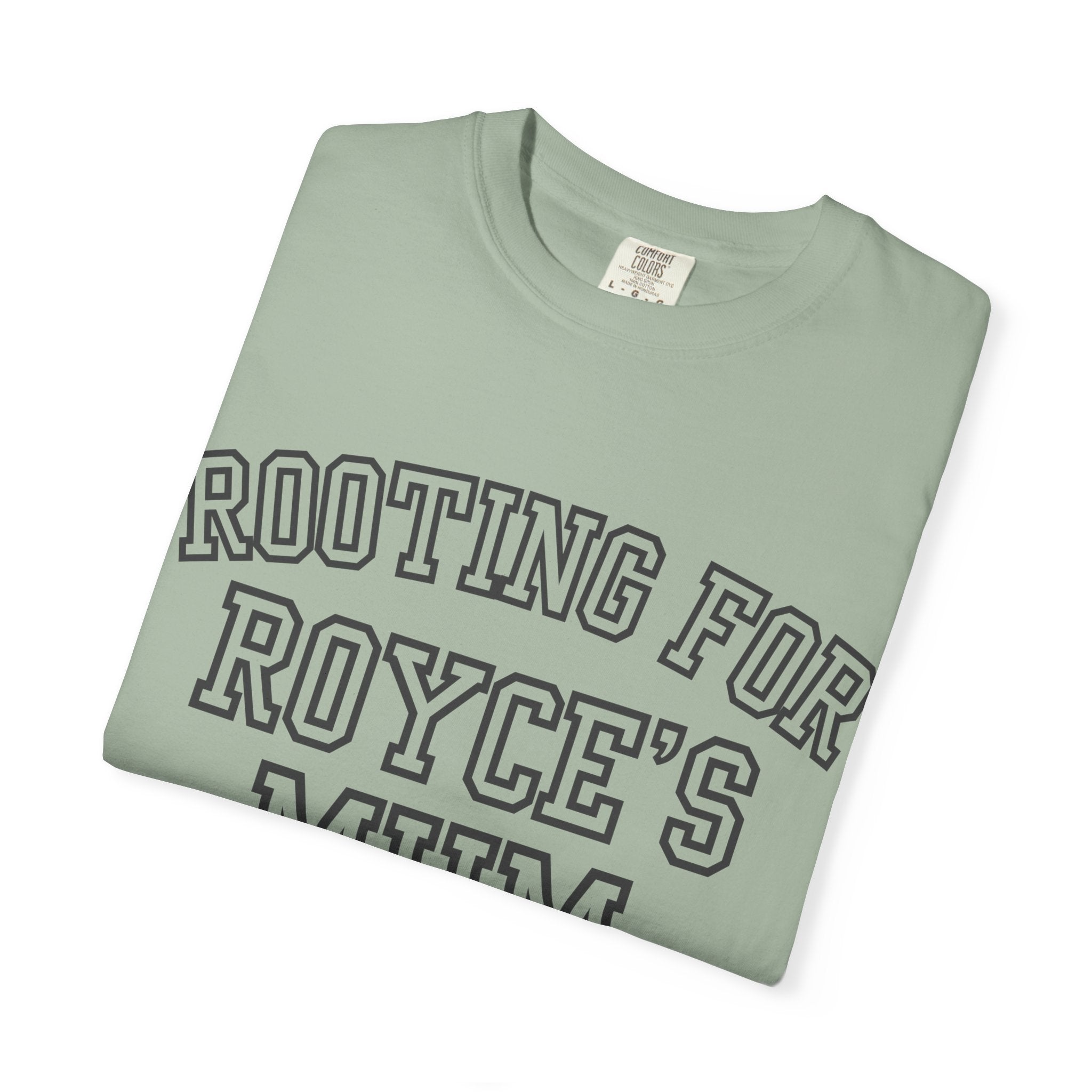 Rooting for Royce's Mum T-Shirt